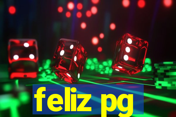 feliz pg
